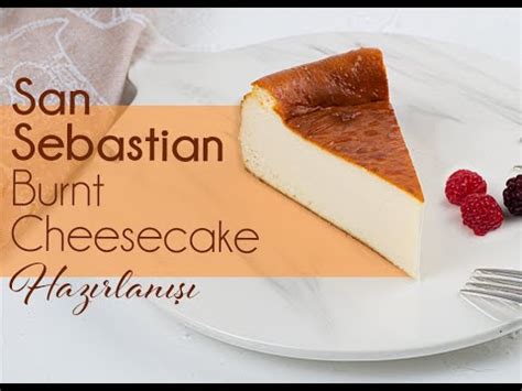 sebastian cheesecake nedir